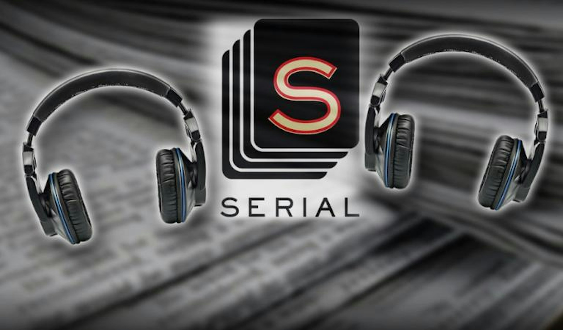 Serial Podcast.