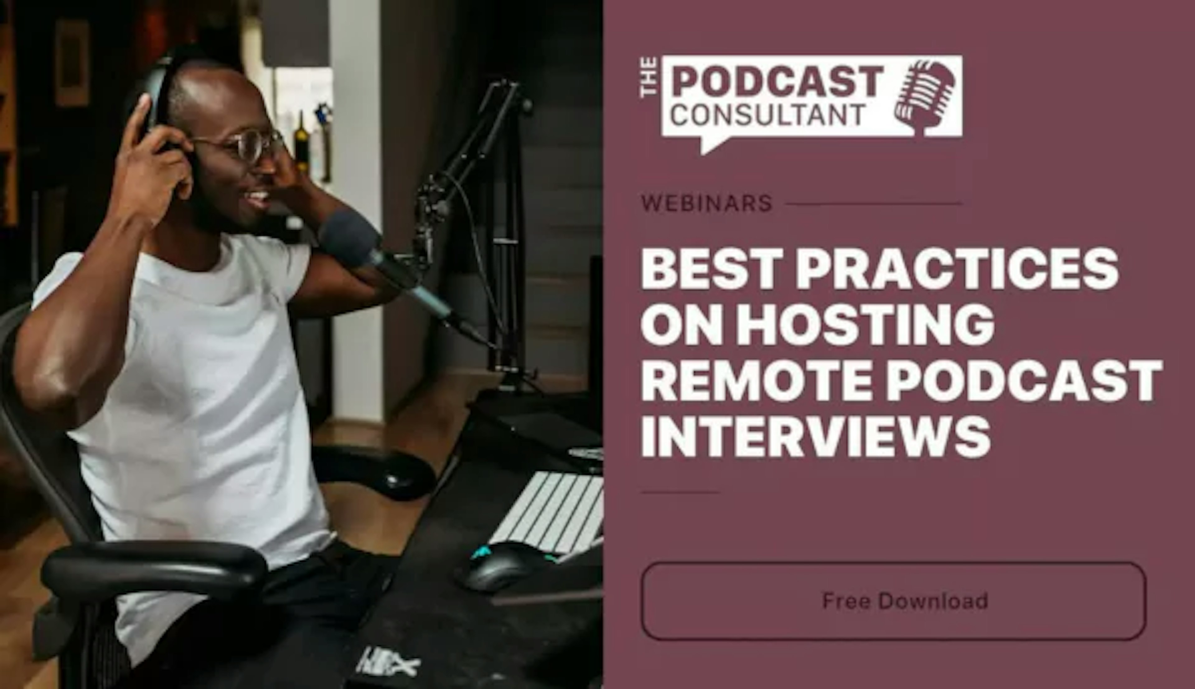 Best Practices on Hosting Remote Podcast Interviews