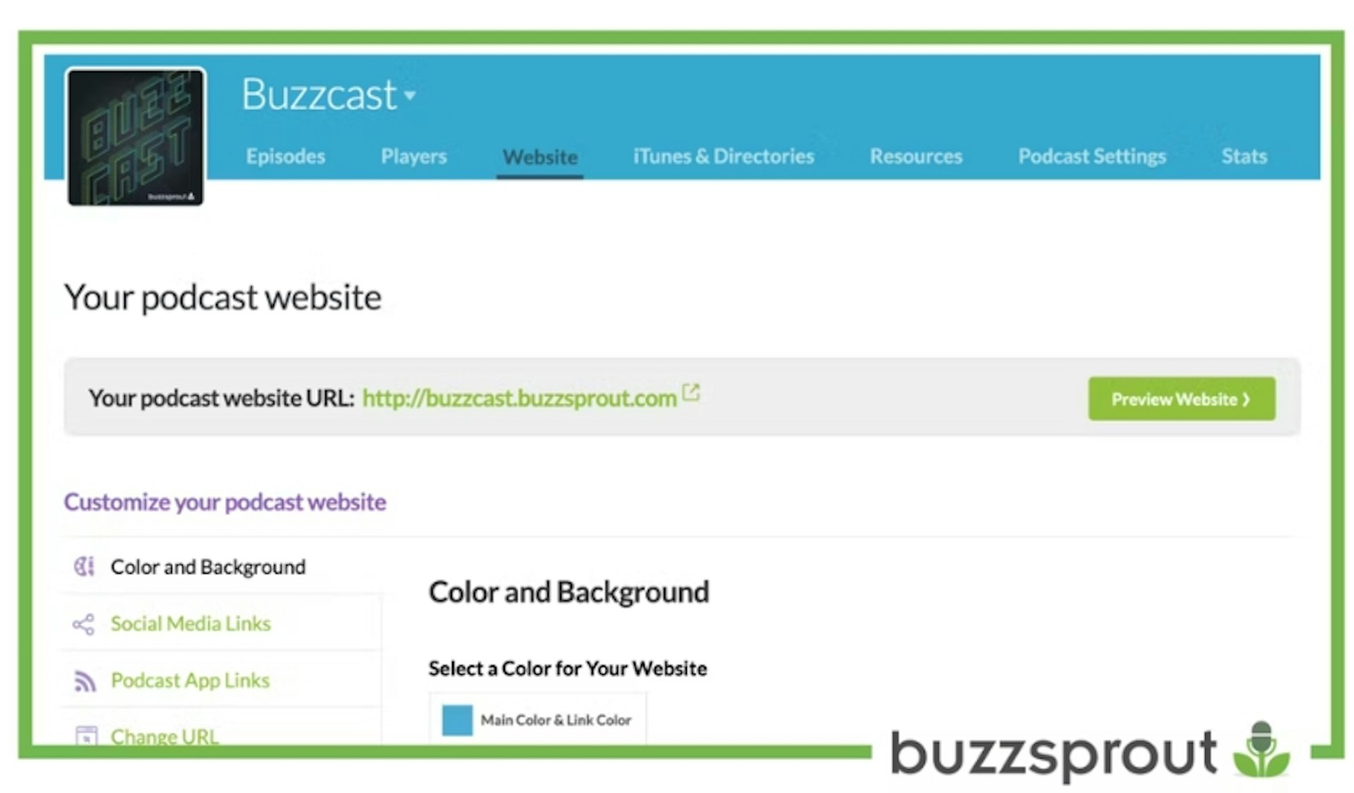 One of Buzzsprout’s key features is website hosting.