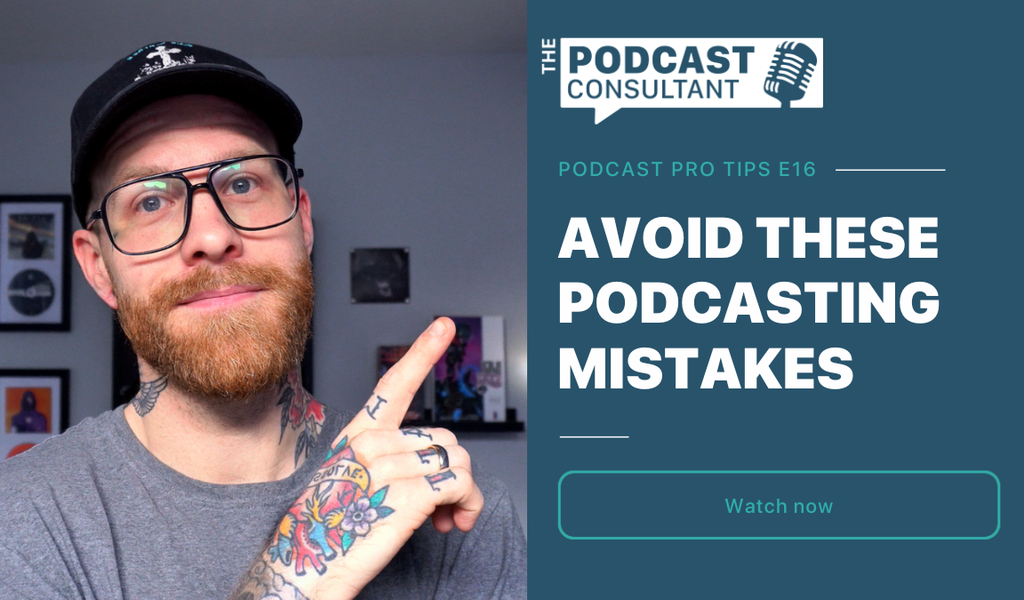 Avoid These Podcasting Mistakes